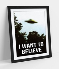 Listing image for I WANT TO BELIEVE X-FILES ALIEN UFO POSTER -FRAMED ART PICTURE PAPER PRINT